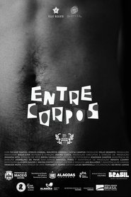 Entre Corpos movie poster