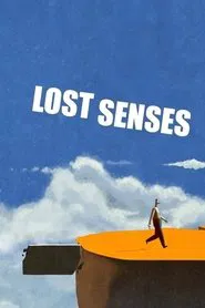 Poster do filme Lost Senses