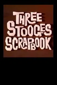 Poster do filme The Three Stooges Scrapbook