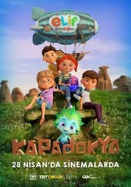 Elif ve Arkadaşları: Kapadokya movie poster