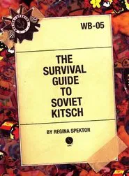 Poster do filme The Survival Guide to Soviet Kitsch