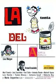 La tonta del bote movie poster
