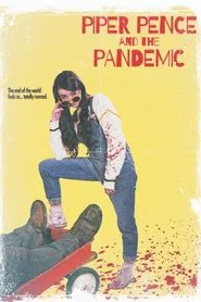 Piper Pence and the Pandemic movie poster