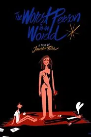 Poster do filme Making The Worst Person in the World