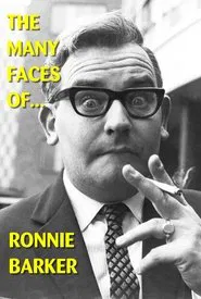 The Many Faces of Ronnie Barker movie poster