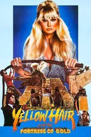 Poster do filme Yellow Hair and the Fortress of Gold