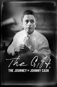 The Gift: The Journey of Johnny Cash movie poster