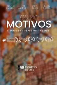 Poster do filme Os 140 motivos