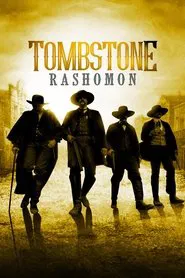 Tombstone Rashomon movie poster