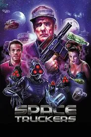 Space Truckers movie poster