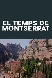 El temps de Montserrat movie poster