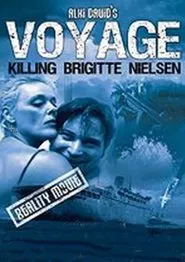 Poster do filme Voyage: Killing Brigitte Nielsen