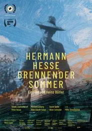 Hermann Hesse - Blazing Summer movie poster