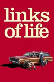 Links of Life movie poster
