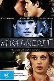 Xtra Credit movie poster