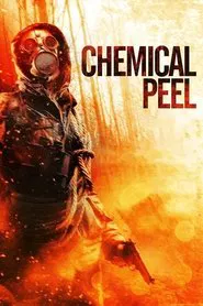 Chemical Peel movie poster