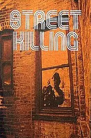 Street Killing movie poster
