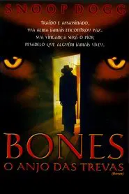 Poster do filme Bones, o Anjo das Trevas