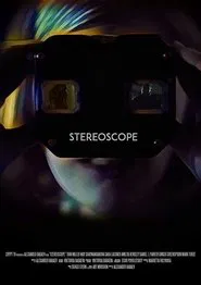Stereoscope movie poster