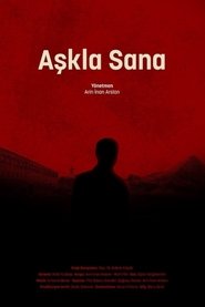 Aşkla Sana movie poster