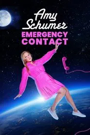 Amy Schumer: Emergency Contact movie poster