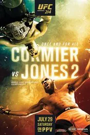 UFC 214: Cormier vs. Jones 2 movie poster