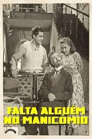 Falta Alguém no Manicômio movie poster