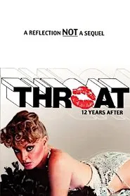 Throat: 12 Years After movie poster
