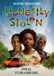Honestly Stolen movie poster