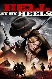 Poster do filme Hell at My Heels