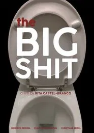 The Big Shit movie poster