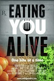 Eating You Alive movie poster