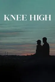 Knee High movie poster