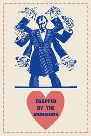 Trapped by the Mormons movie poster