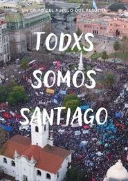 We All Are Santiago movie poster