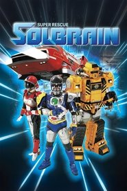 Super Rescue Solbrain tv show poster