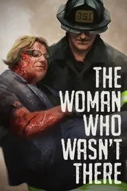 The Woman Who Wasn't There movie poster