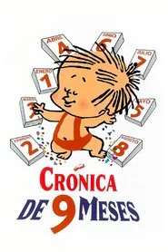 Crónica de nueve meses movie poster