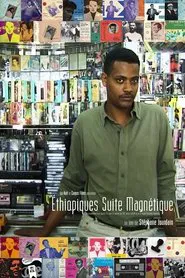 Ethiopiques Magnetic Suite movie poster