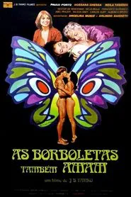 Poster do filme As Borboletas Também Amam