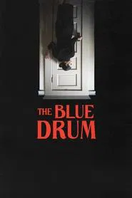 The Blue Drum movie poster