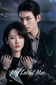 My Lethal Man tv show poster