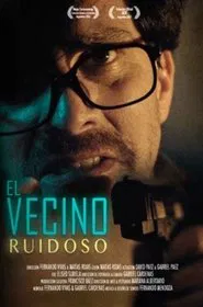 Poster do filme El vecino ruidoso