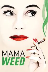 Mama Weed movie poster
