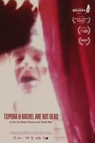 Tzipora and Rachel Are Not Dead movie poster