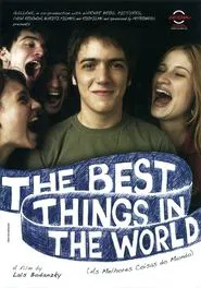 The Best Things in the World movie poster