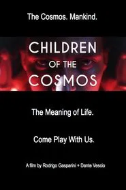 Children of the Cosmos movie poster