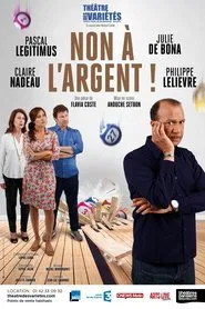 Non à l'argent ! movie poster