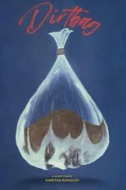 Dirtbag movie poster