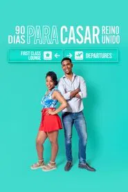 Poster da série 90 Dias Para Casar - Reino Unido